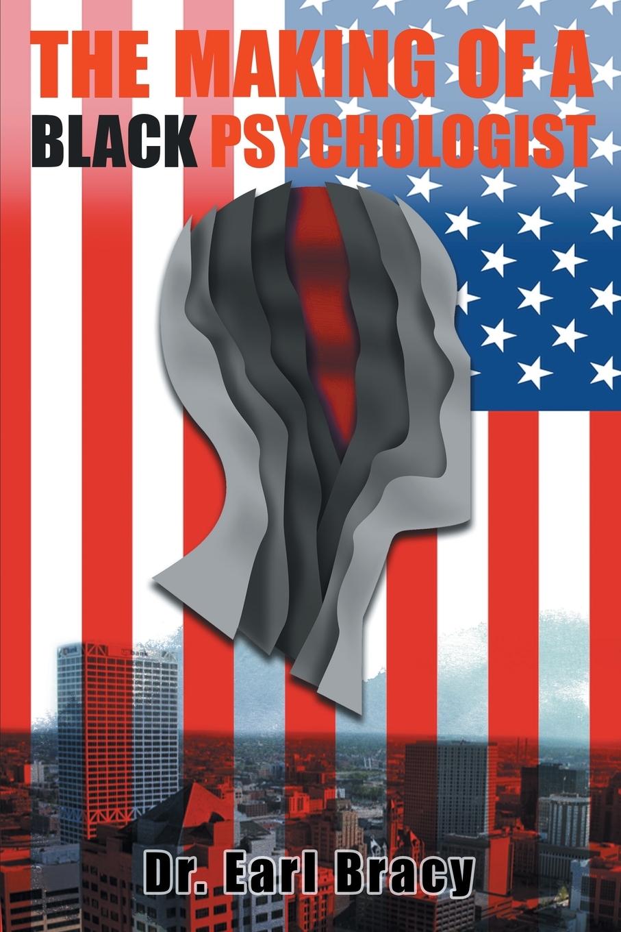 Vorderes Coverbild The Making Of A Black Psychologist