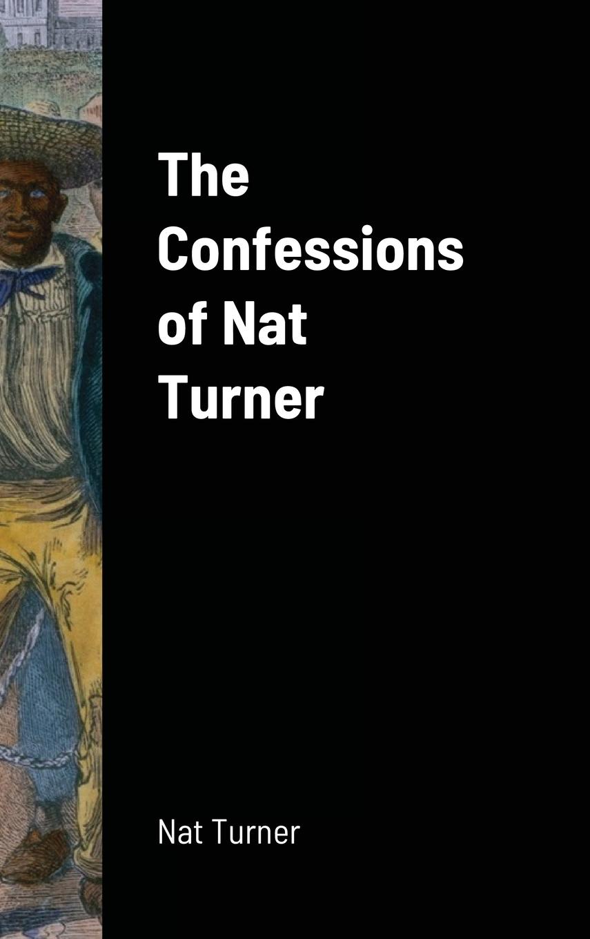 Vorderes Coverbild The Confessions of Nat Turner