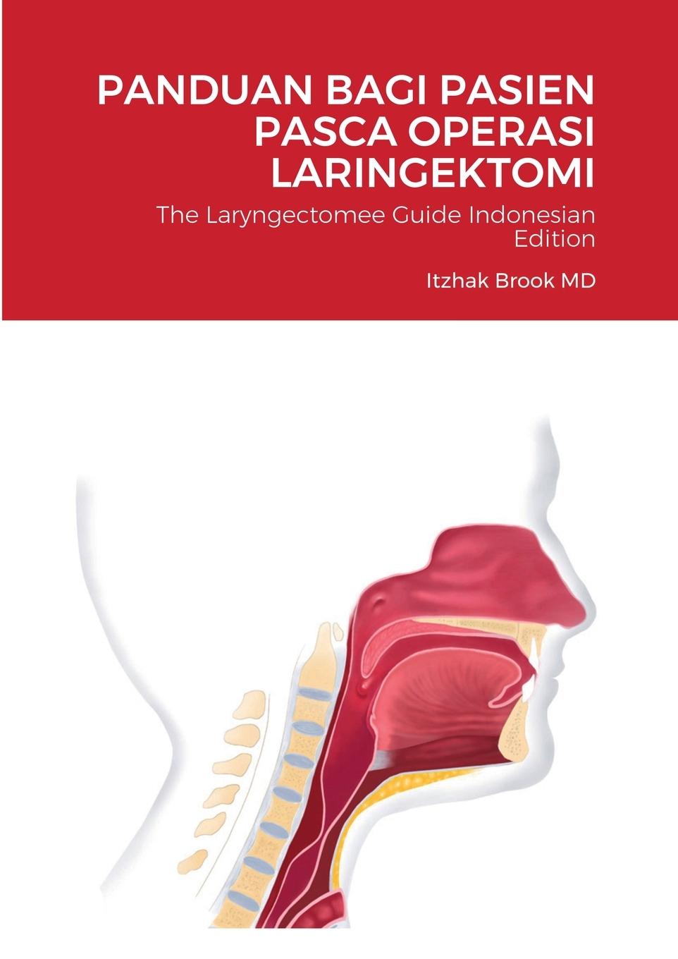 Vorderes Coverbild The Laryngectomee Guide Indonesian Edition