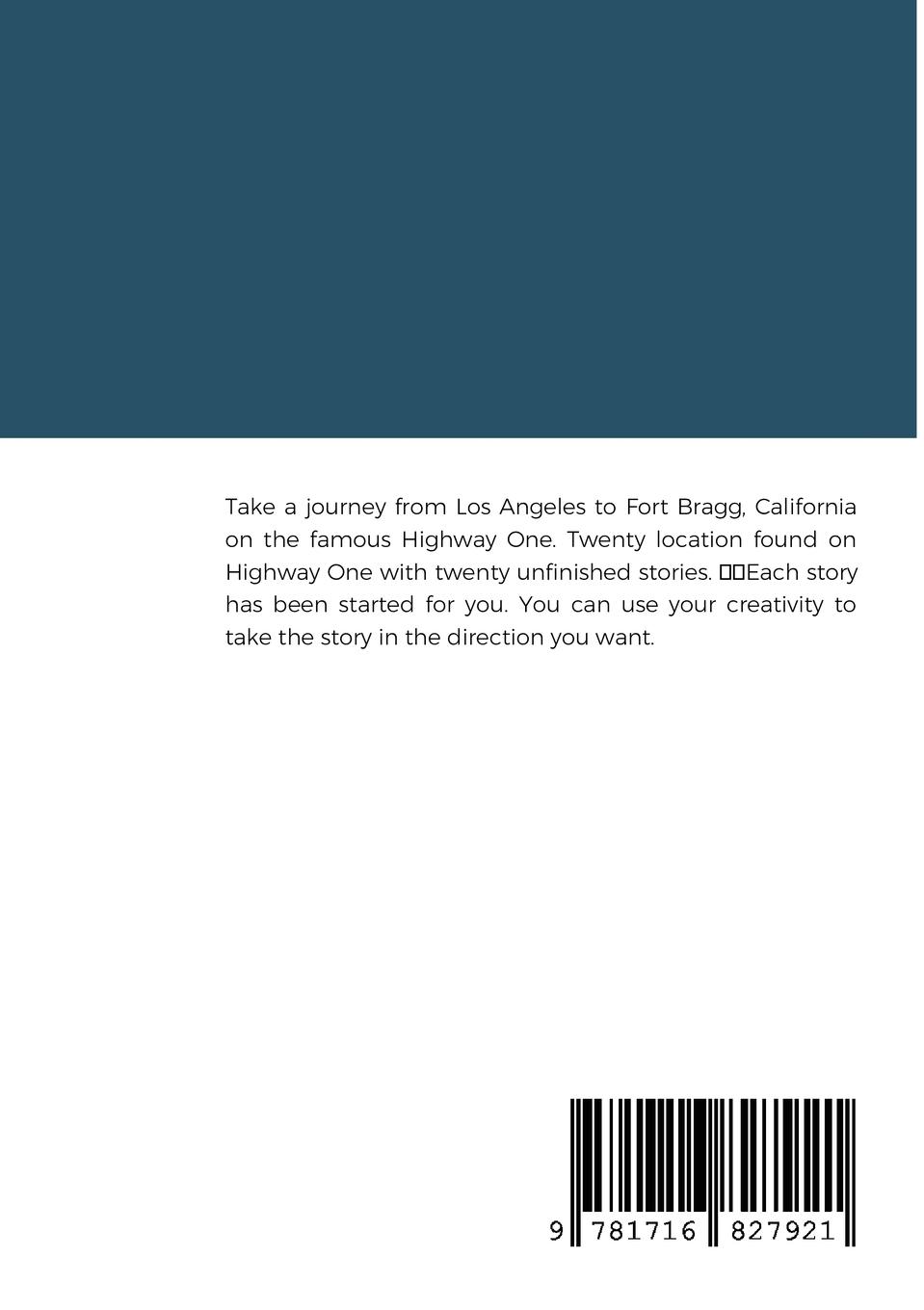 Rückseitencover Unfinished Stories - California Highway One