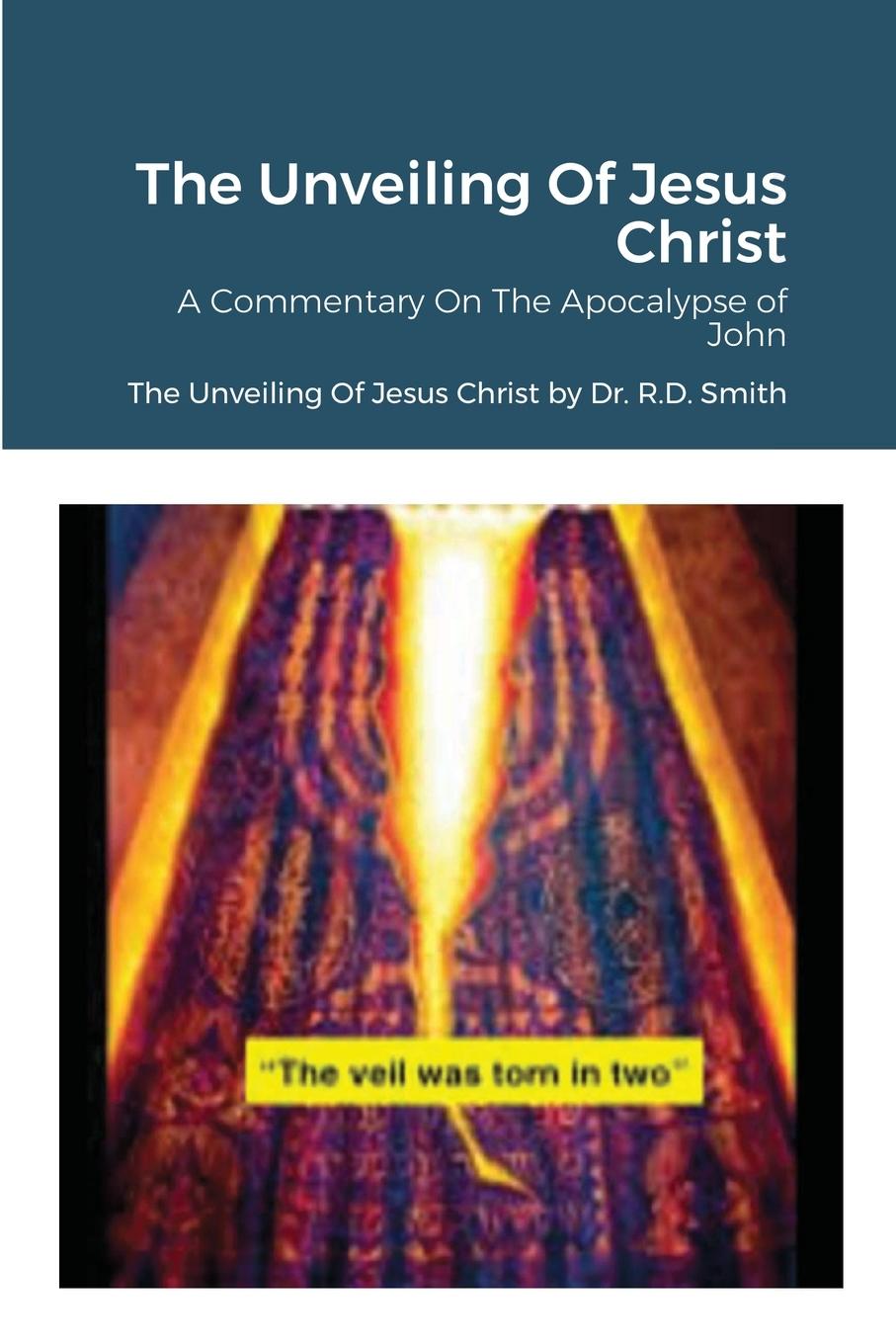 Vorderes Coverbild The Unveiling Of Jesus Christ