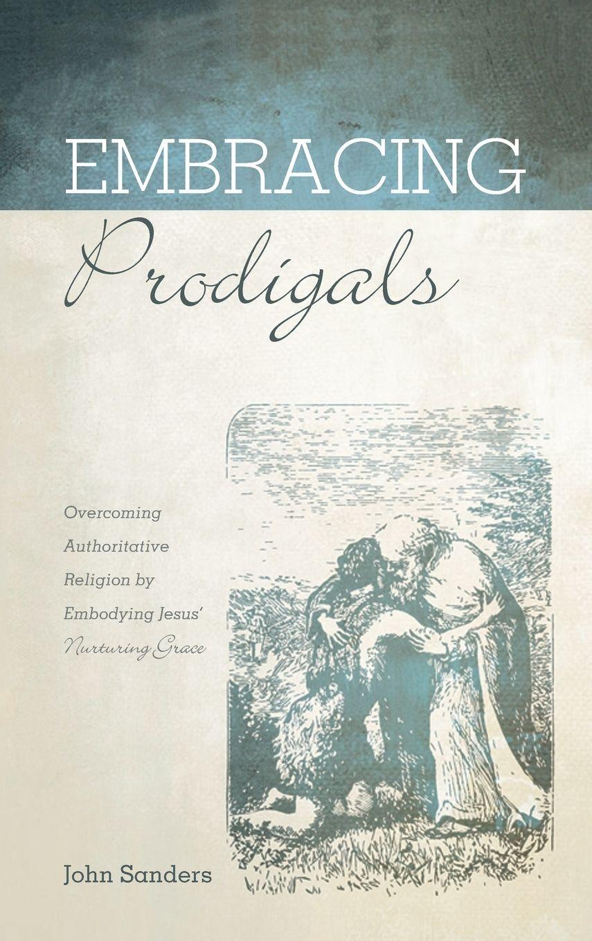 Vorderes Coverbild Embracing Prodigals