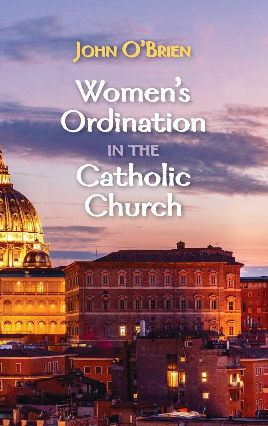 Vorderes Coverbild Women's Ordination in the Catholic Church