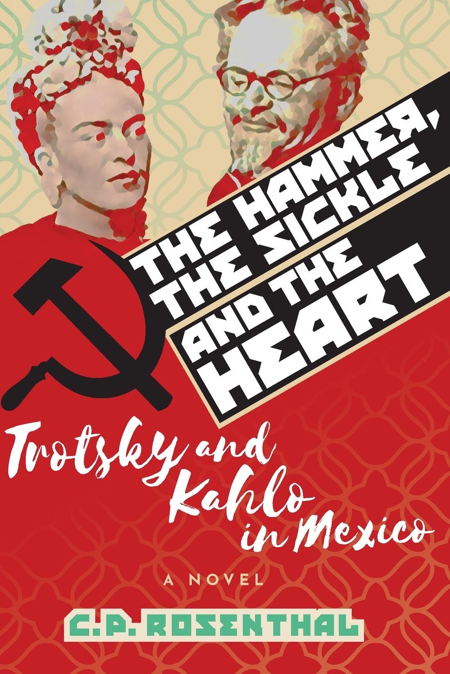 Vorderes Coverbild The Hammer, The Sickle and The Heart