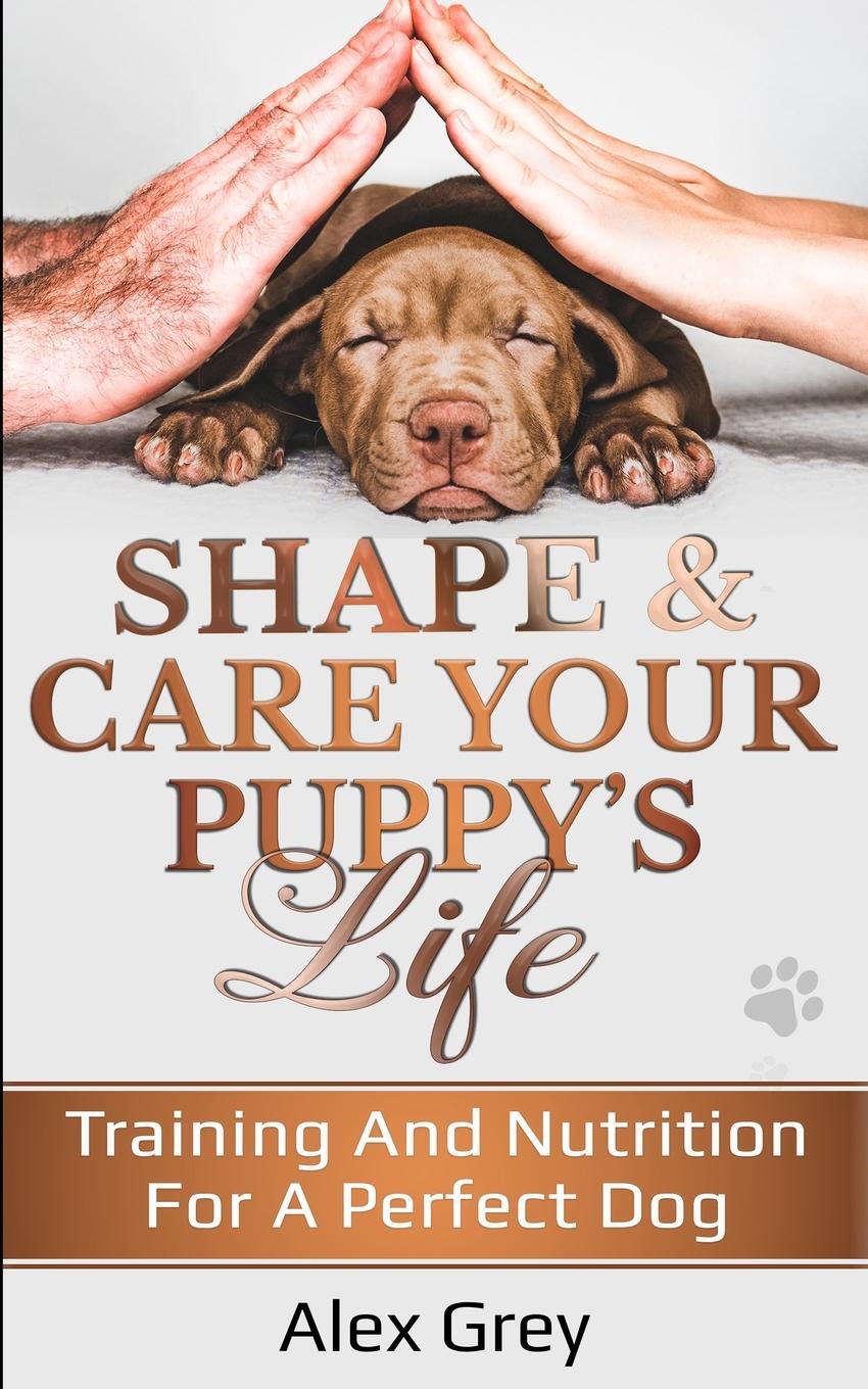 Vorderes Coverbild SHAPE & CARE YOUR PUPPY'S LIFE
