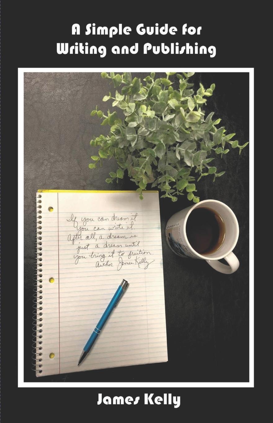 Vorderes Coverbild A Simple Guide for Writing and Publishing