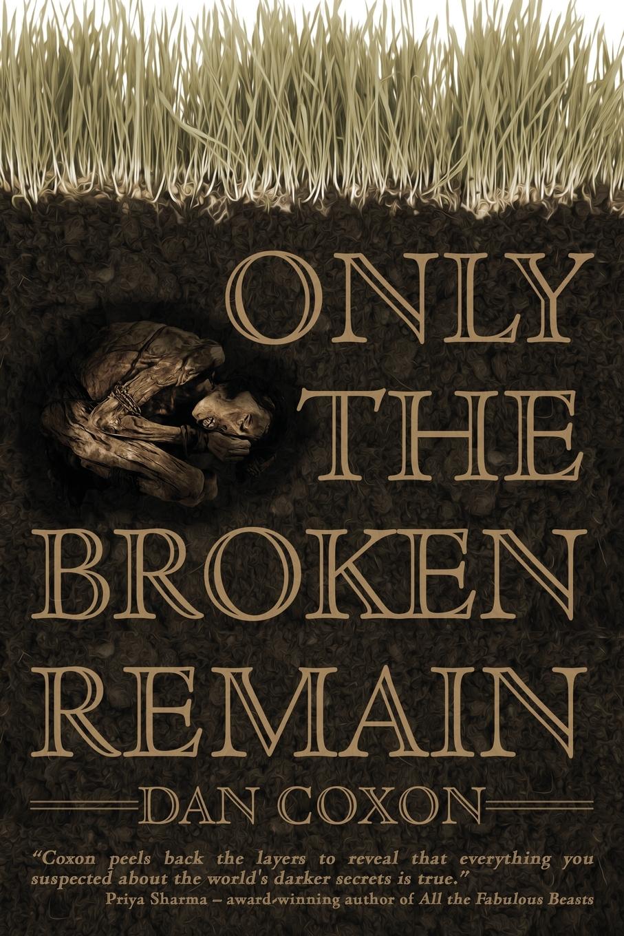 Vorderes Coverbild Only the Broken Remain