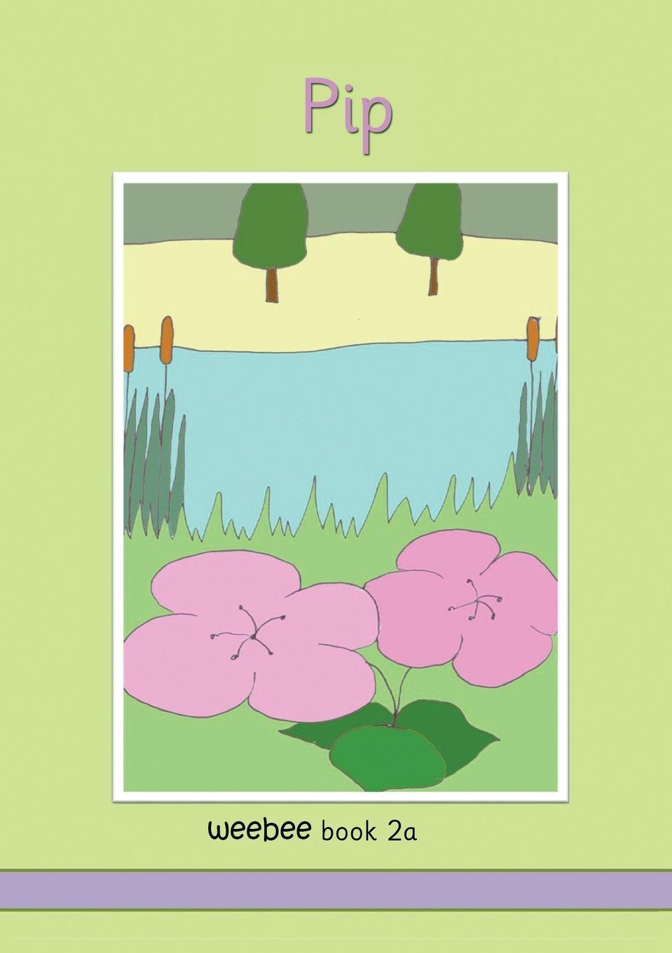 Vorderes Coverbild Pip weebee Book 2a