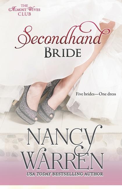 Vorderes Coverbild Secondhand Bride: Five Brides, One Enchanted Wedding Gown