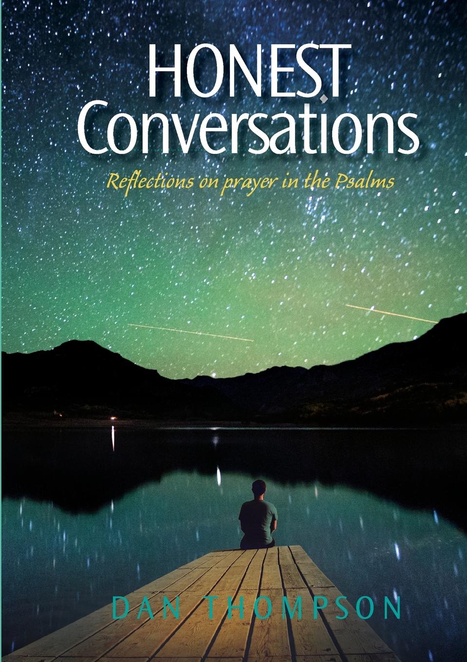 Vorderes Coverbild Honest Conversations - Reflections on prayer in the Psalms