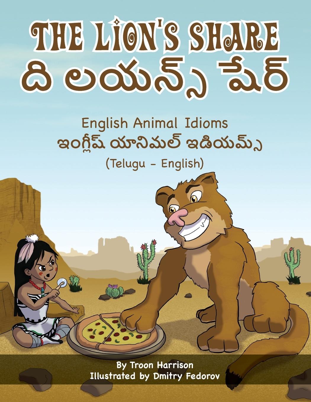 Vorderes Coverbild The Lion's Share - English Animal Idioms (Telugu-English)