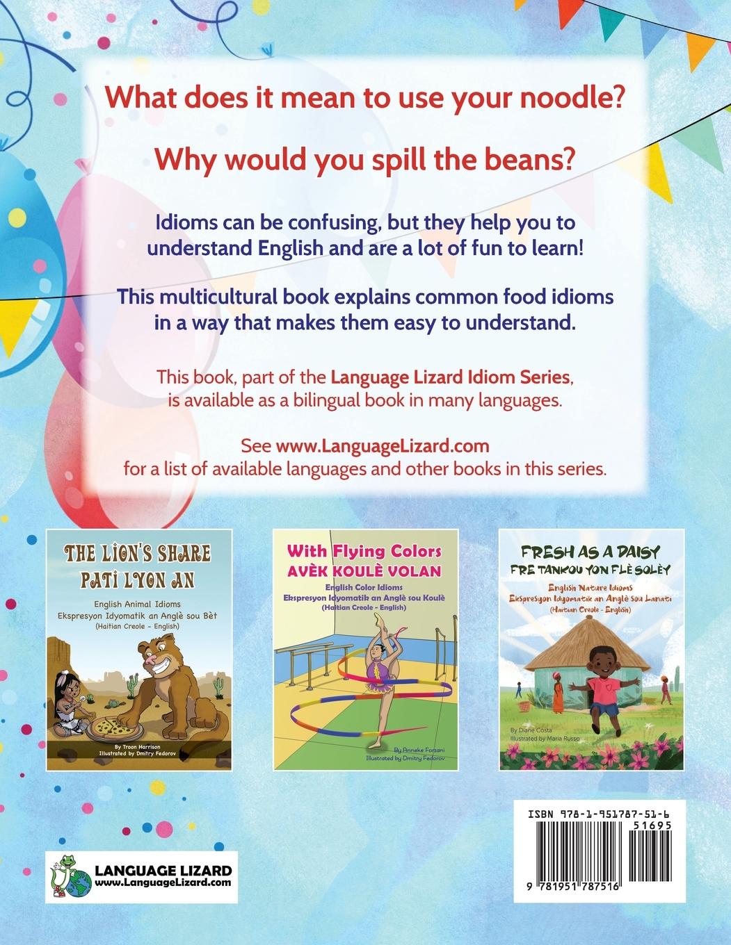 Rückseitencover Icing on the Cake - English Food Idioms (Haitian Creole-English)