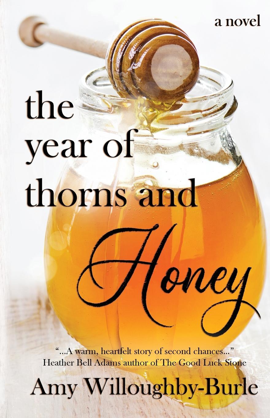 Vorderes Coverbild The Year of Thorns and Honey