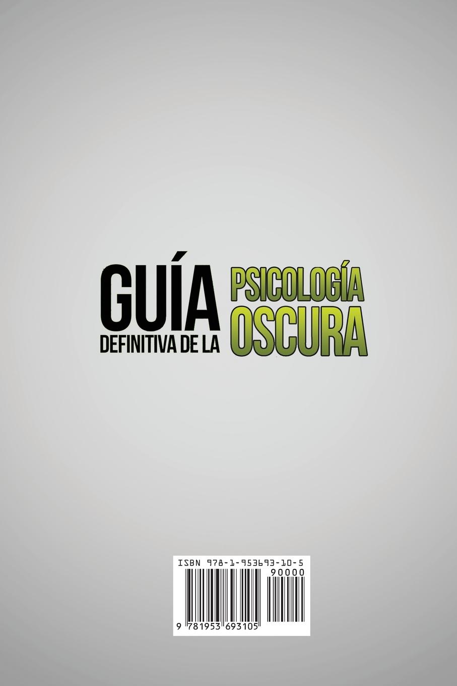 Rückseitencover Guía definitiva de la Psicología Oscura