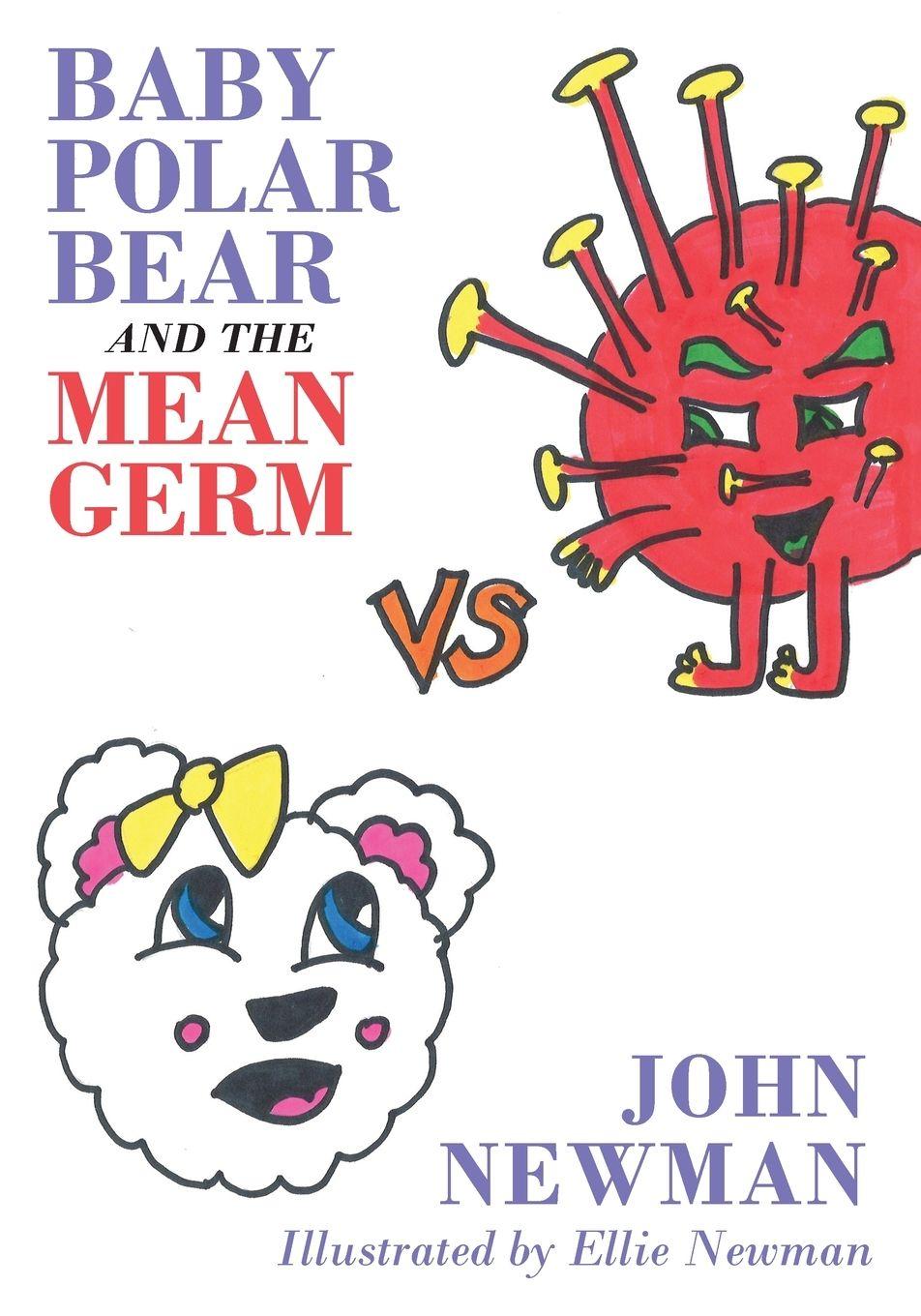 Vorderes Coverbild Baby Polar Bear and The Mean Germ