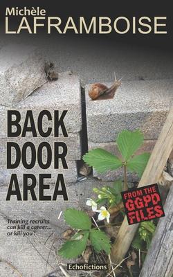 Vorderes Coverbild Back Door Area: A case from the GGPD Files