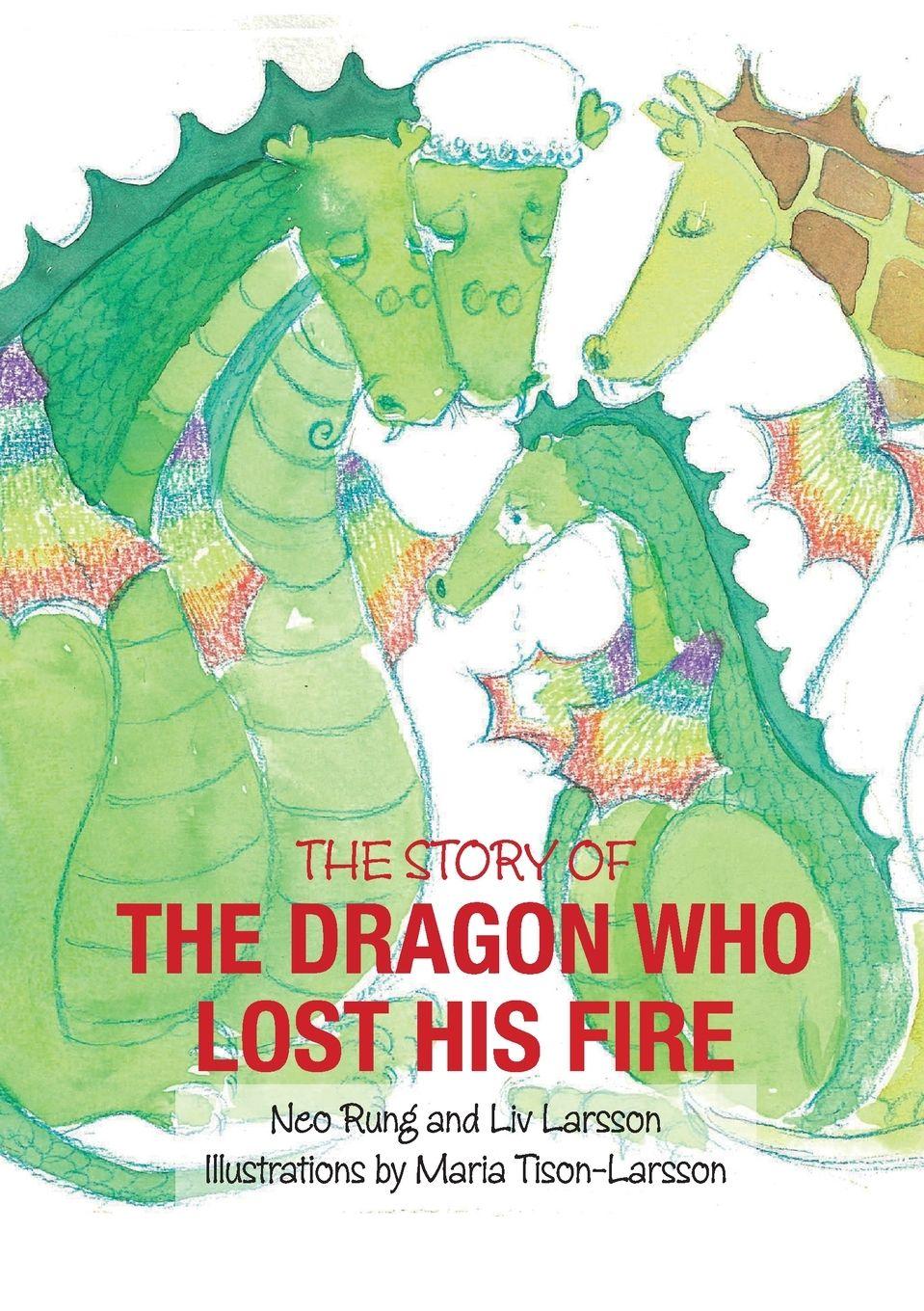 Vorderes Coverbild The Dragon Who Lost His Fire
