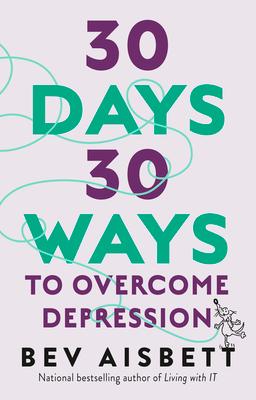 Vorderes Coverbild 30 Days 30 Ways to Overcome Depression
