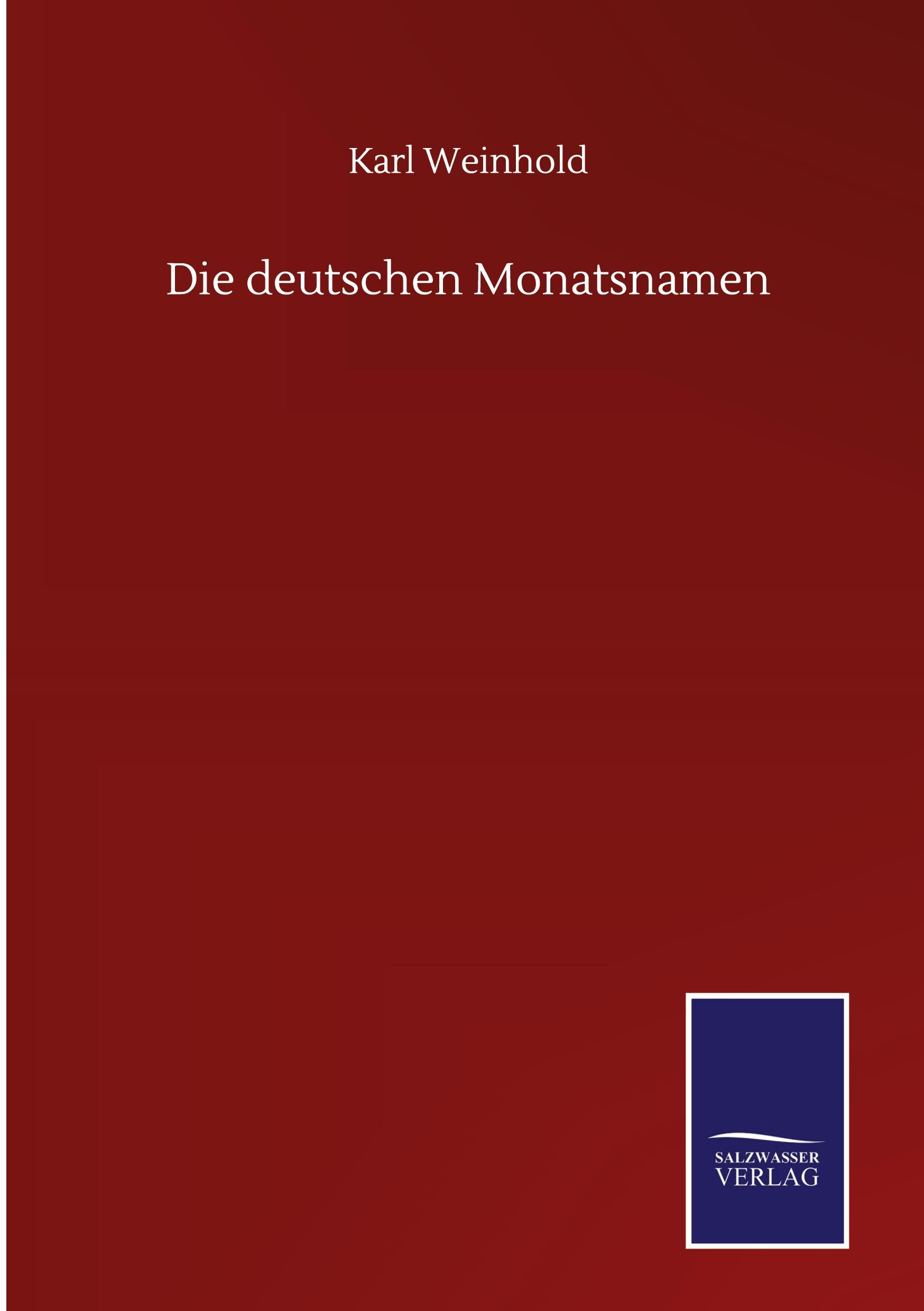 Vorderes Coverbild Die deutschen Monatsnamen