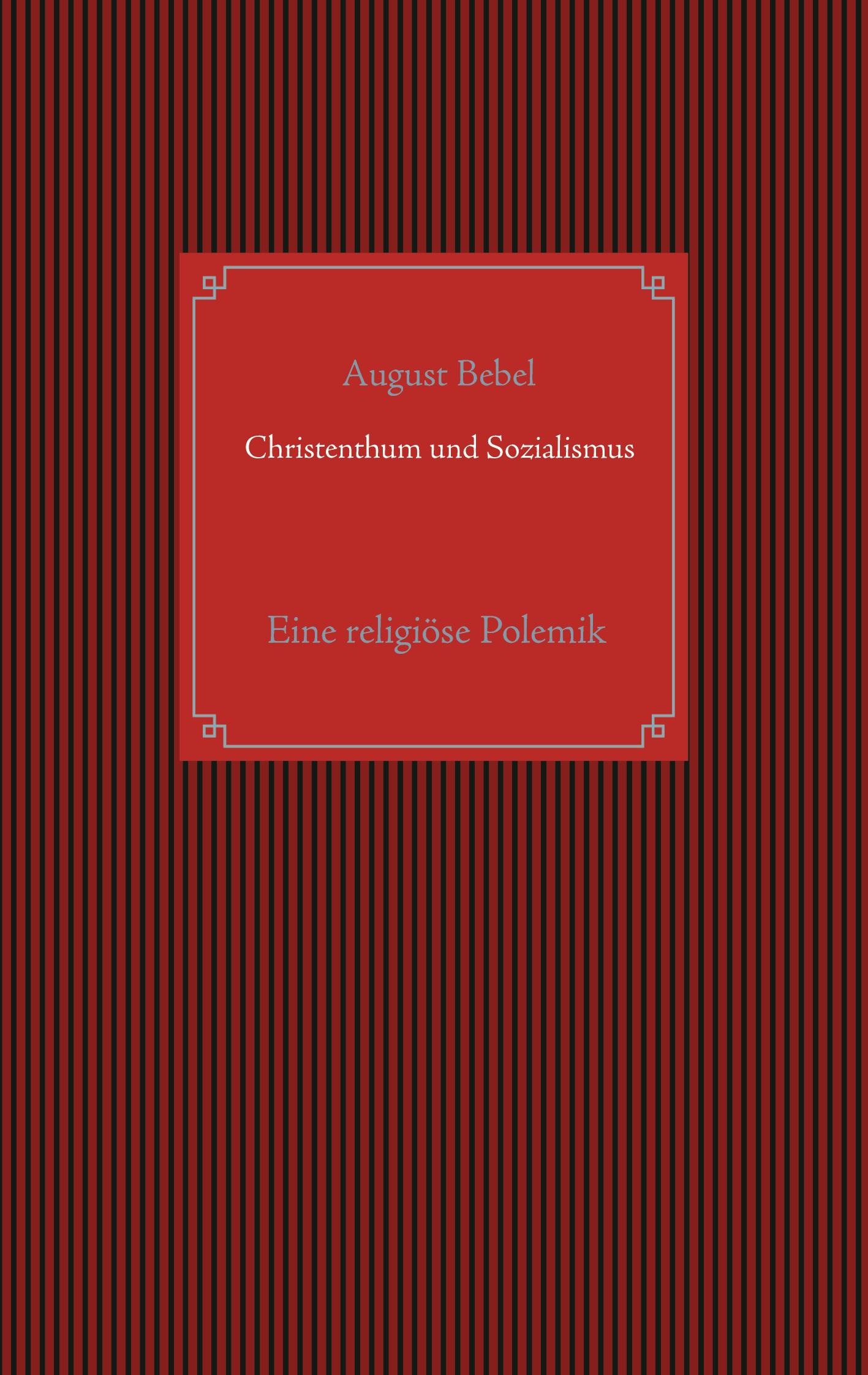 Vorderes Coverbild Christenthum und Sozialismus