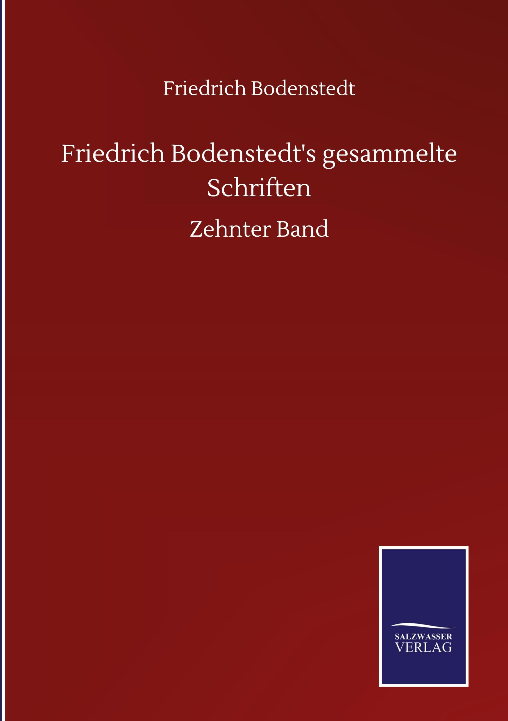 Vorderes Coverbild Friedrich Bodenstedt's gesammelte Schriften