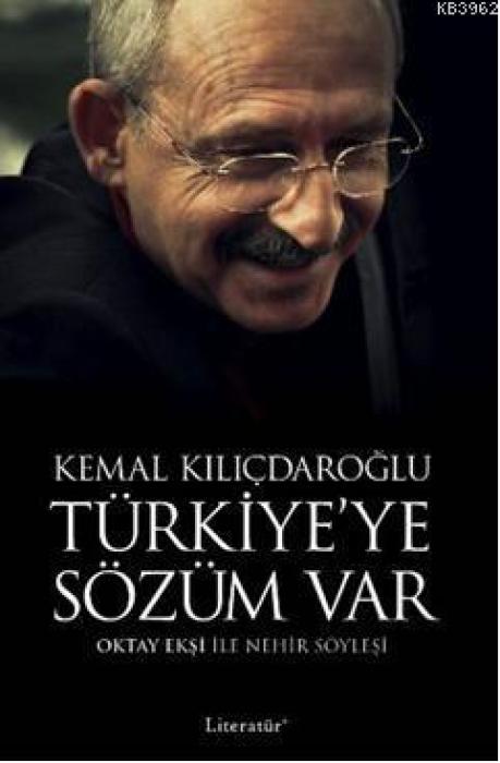 Vorderes Coverbild Türkiyeye Sözüm Var - Kemal Kilicdaroglu