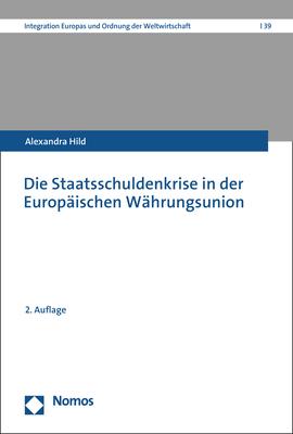 Vorderes Coverbild Die Staatsschuldenkrise in der Europäischen Währungsunion