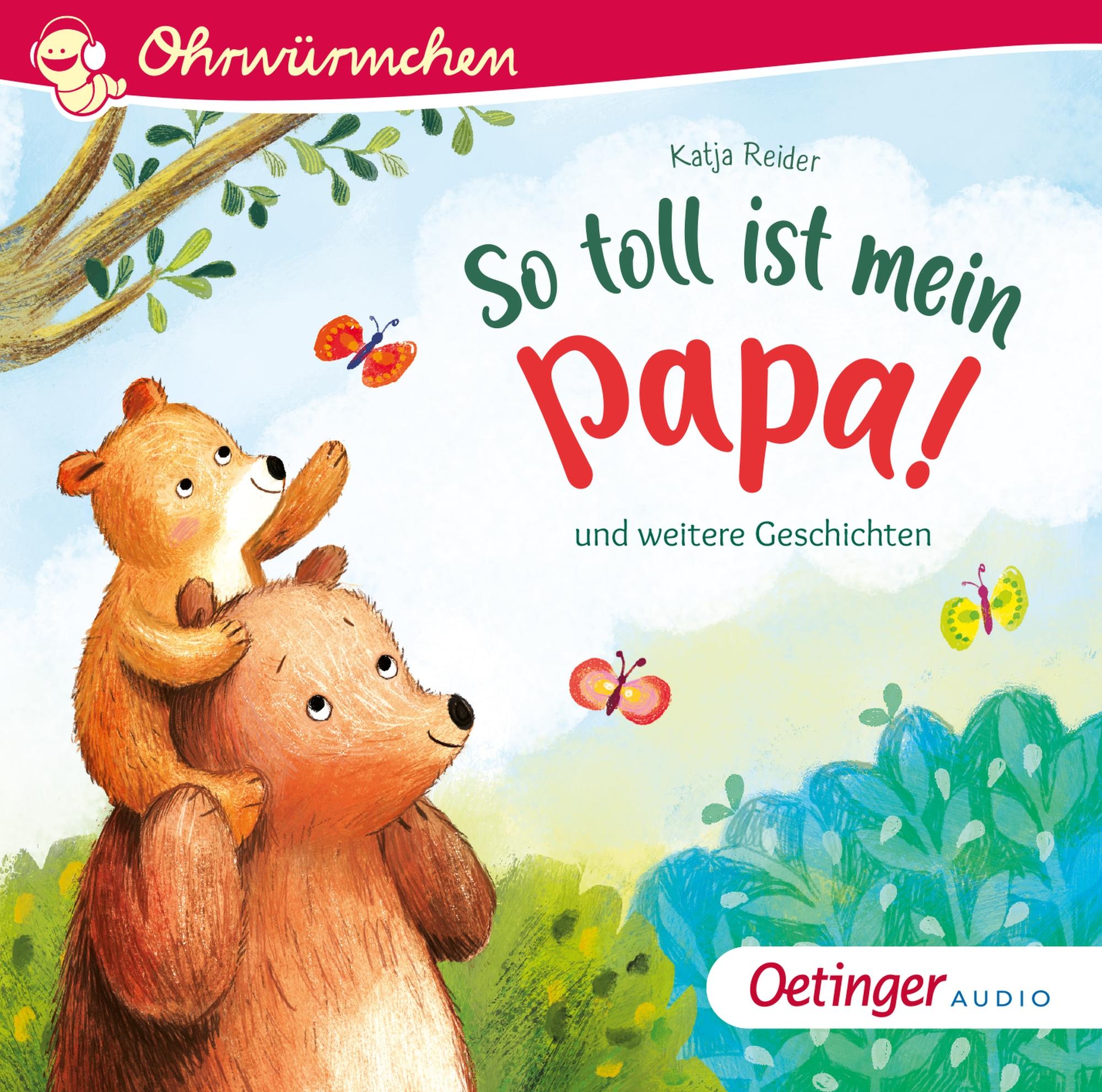 Vorderes Coverbild So toll ist mein Papa! und weitere Geschichten
