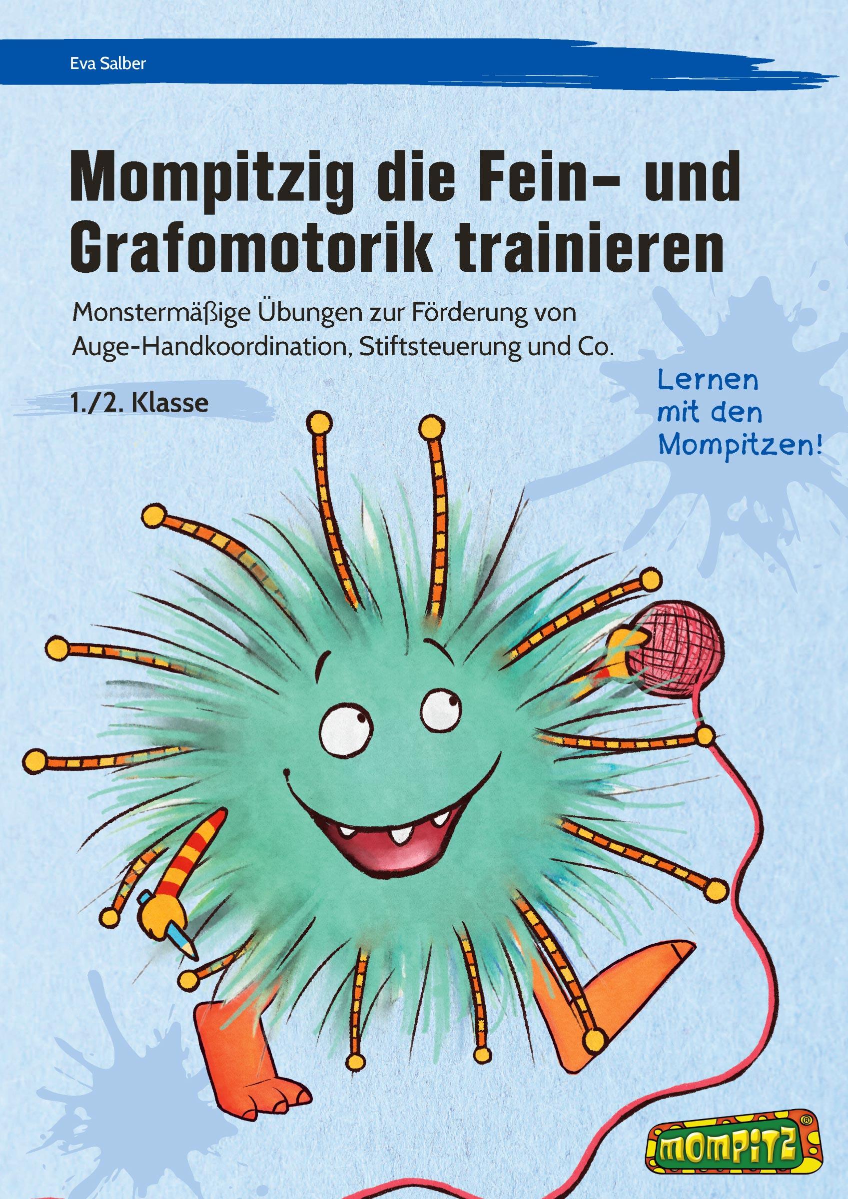 Vorderes Coverbild Mompitzig die Fein- und Grafomotorik trainieren