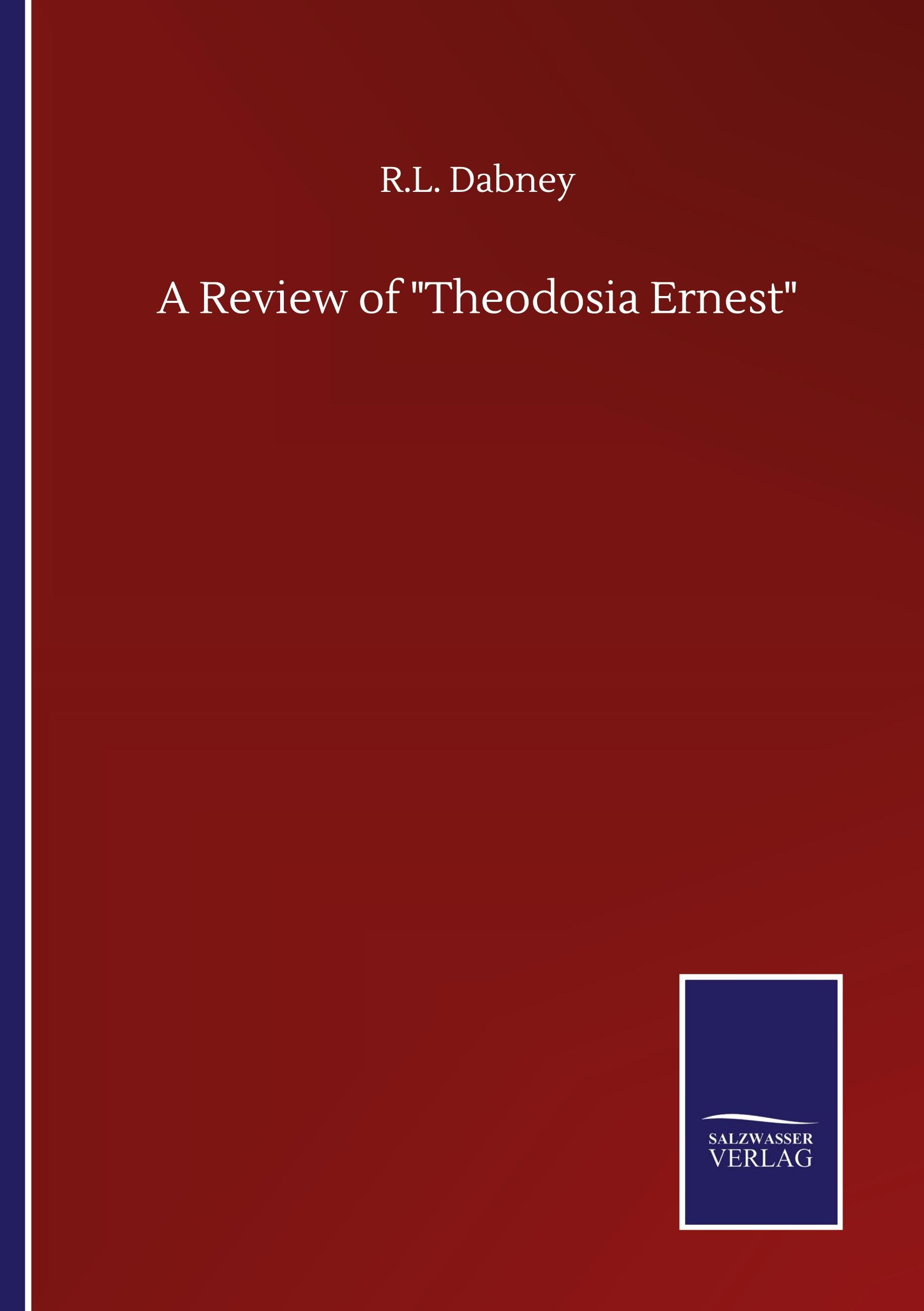 Vorderes Coverbild A Review of "Theodosia Ernest"