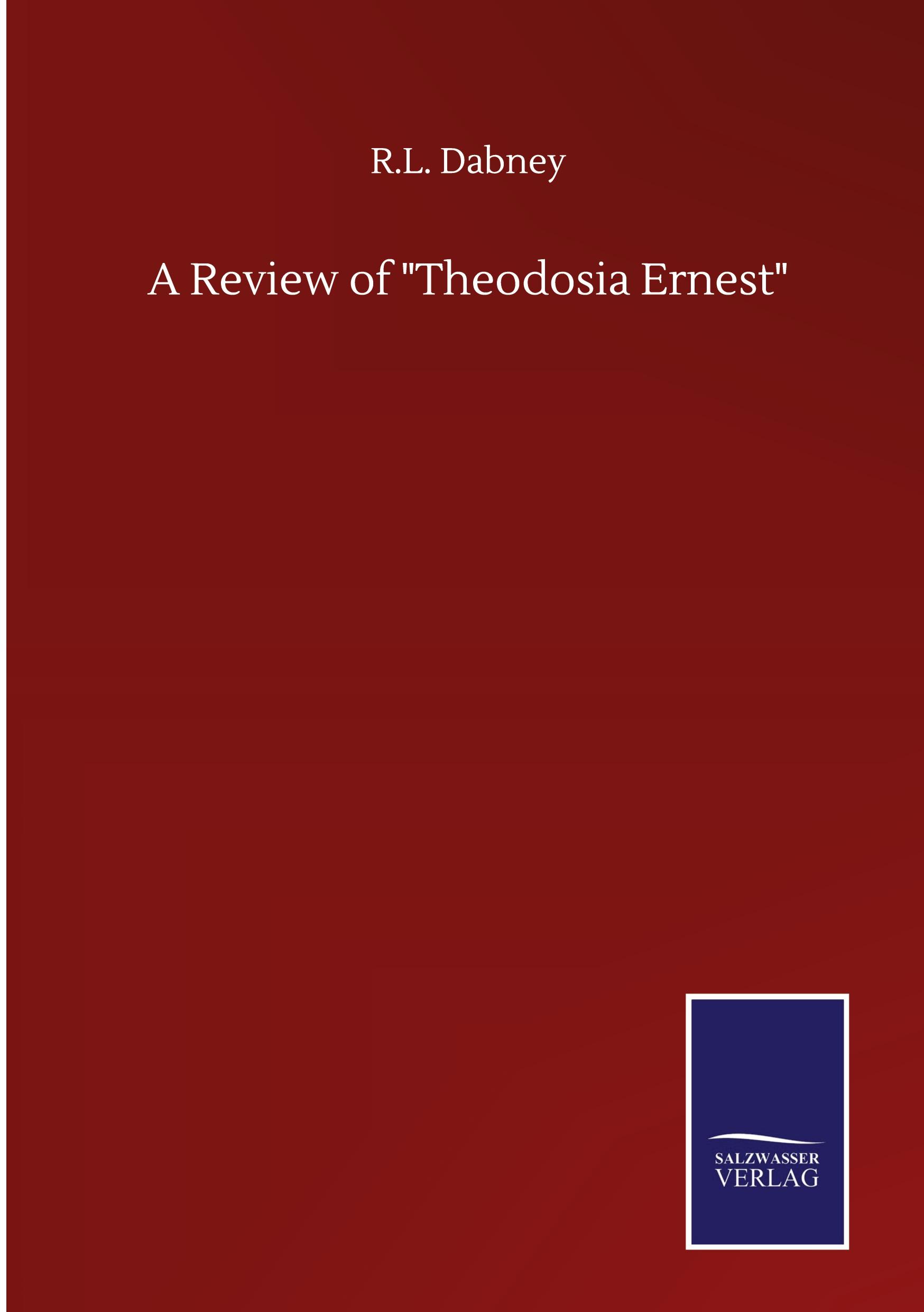 Vorderes Coverbild A Review of "Theodosia Ernest"