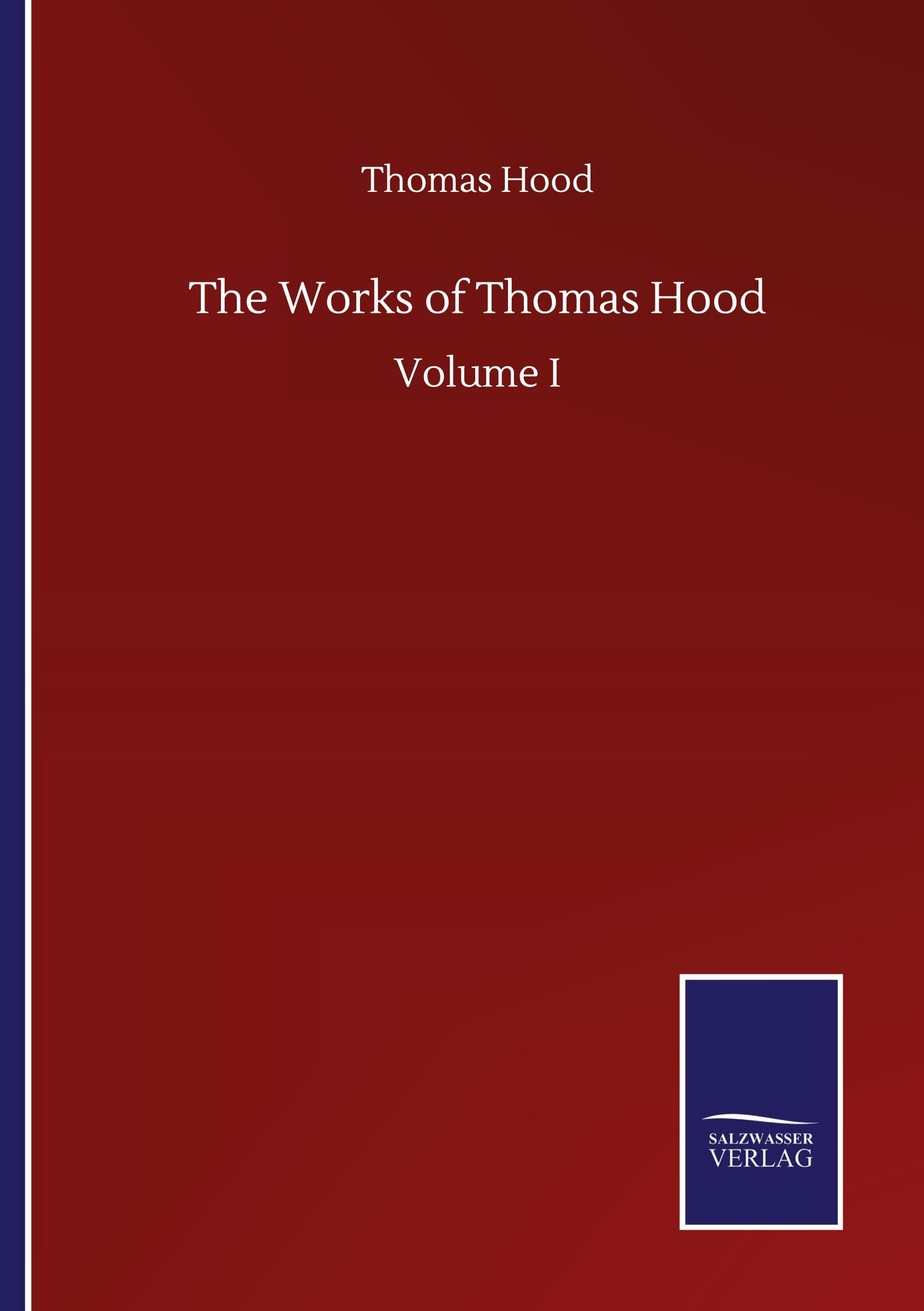 Vorderes Coverbild The Works of Thomas Hood