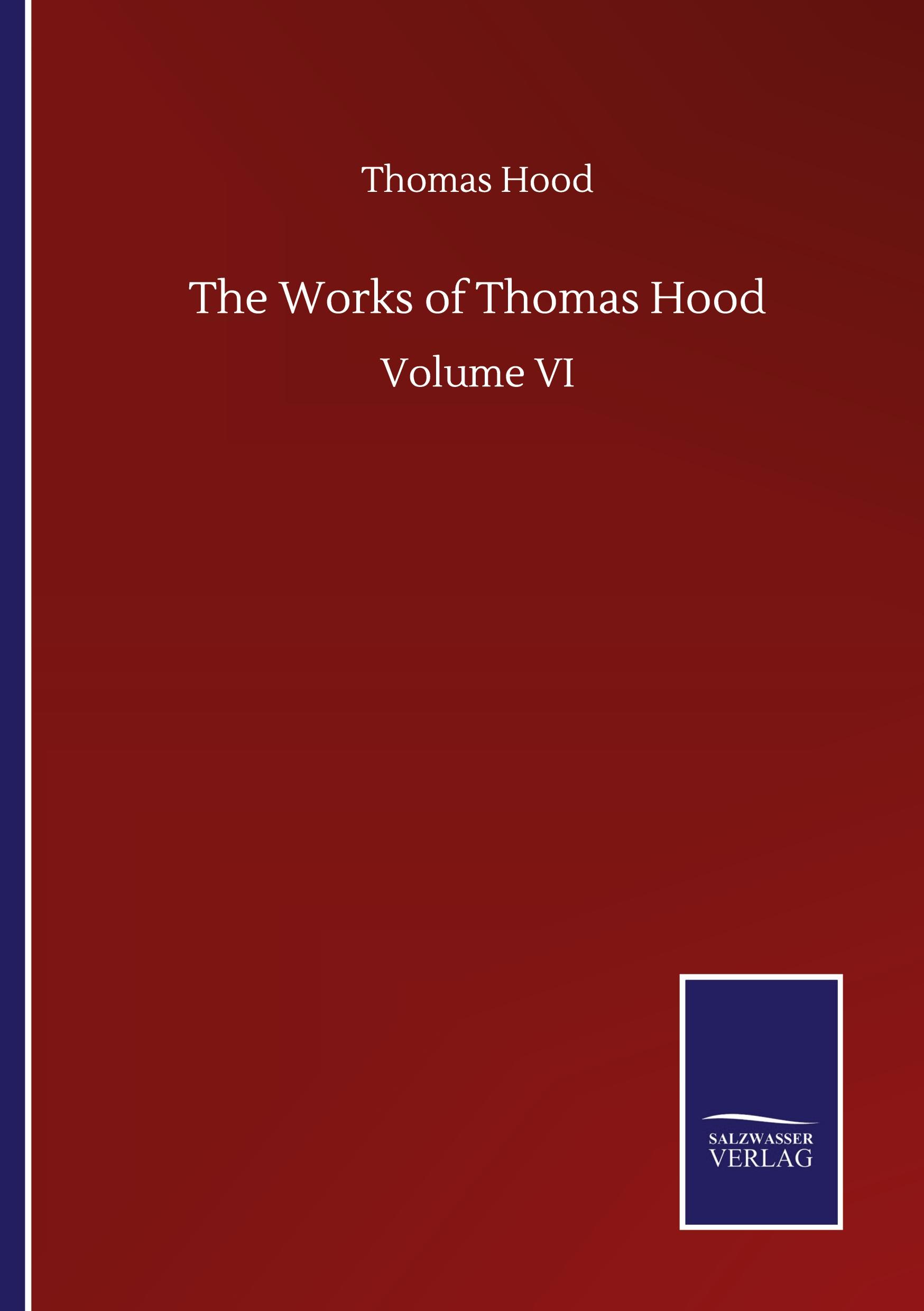 Vorderes Coverbild The Works of Thomas Hood