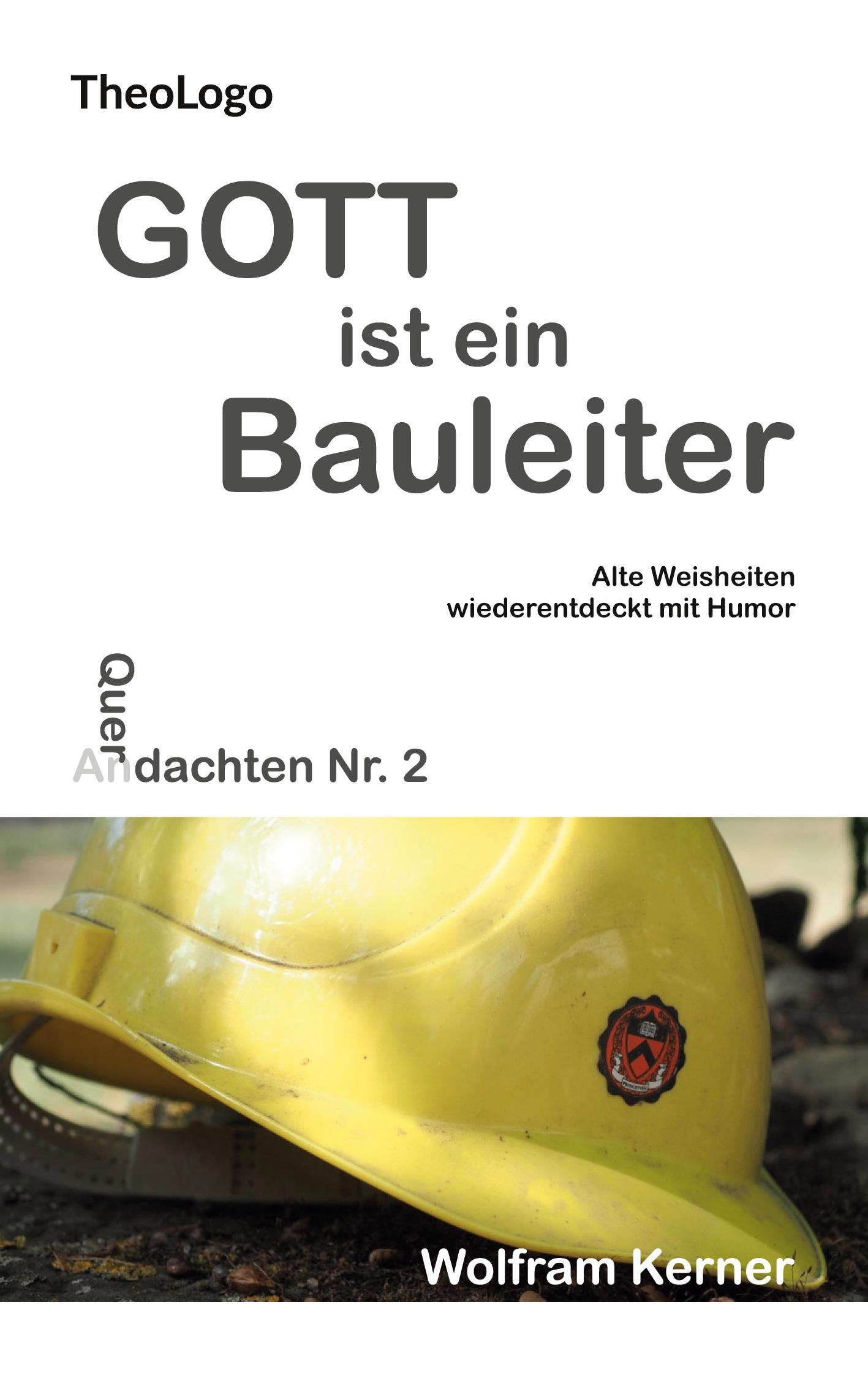 Vorderes Coverbild Gott ist ein Bauleiter