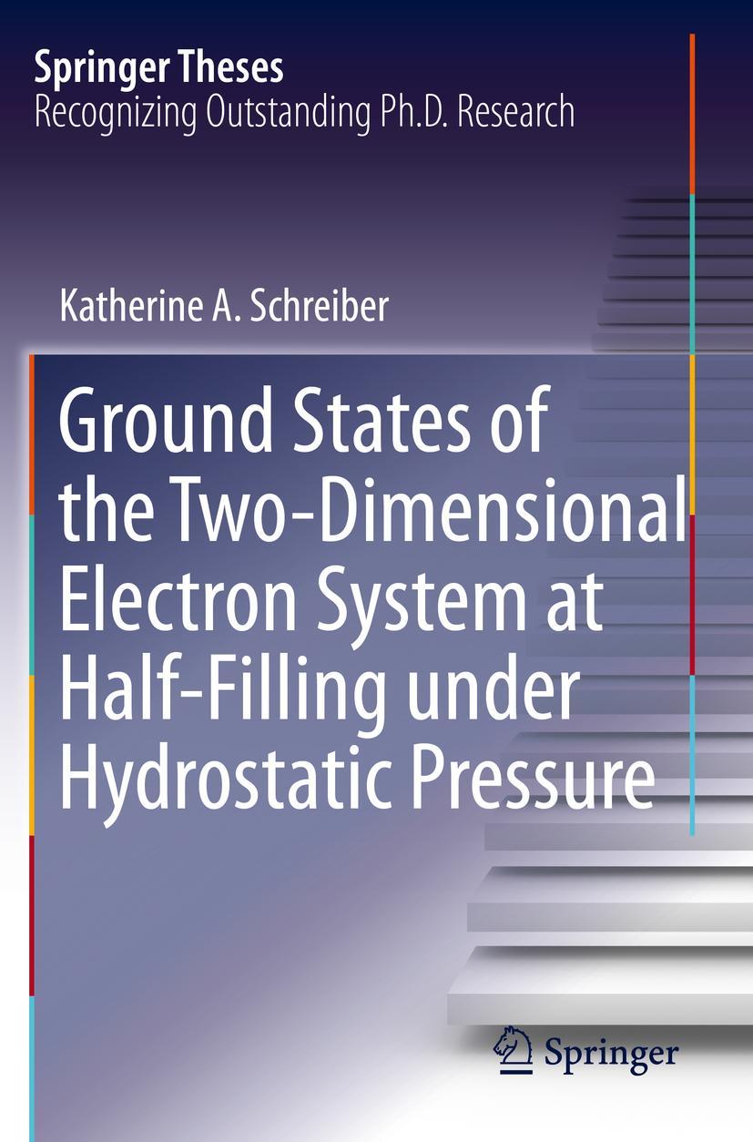 Vorderes Coverbild Ground States of the Two-Dimensional Electron System at Half-Filling under Hydrostatic Pressure
