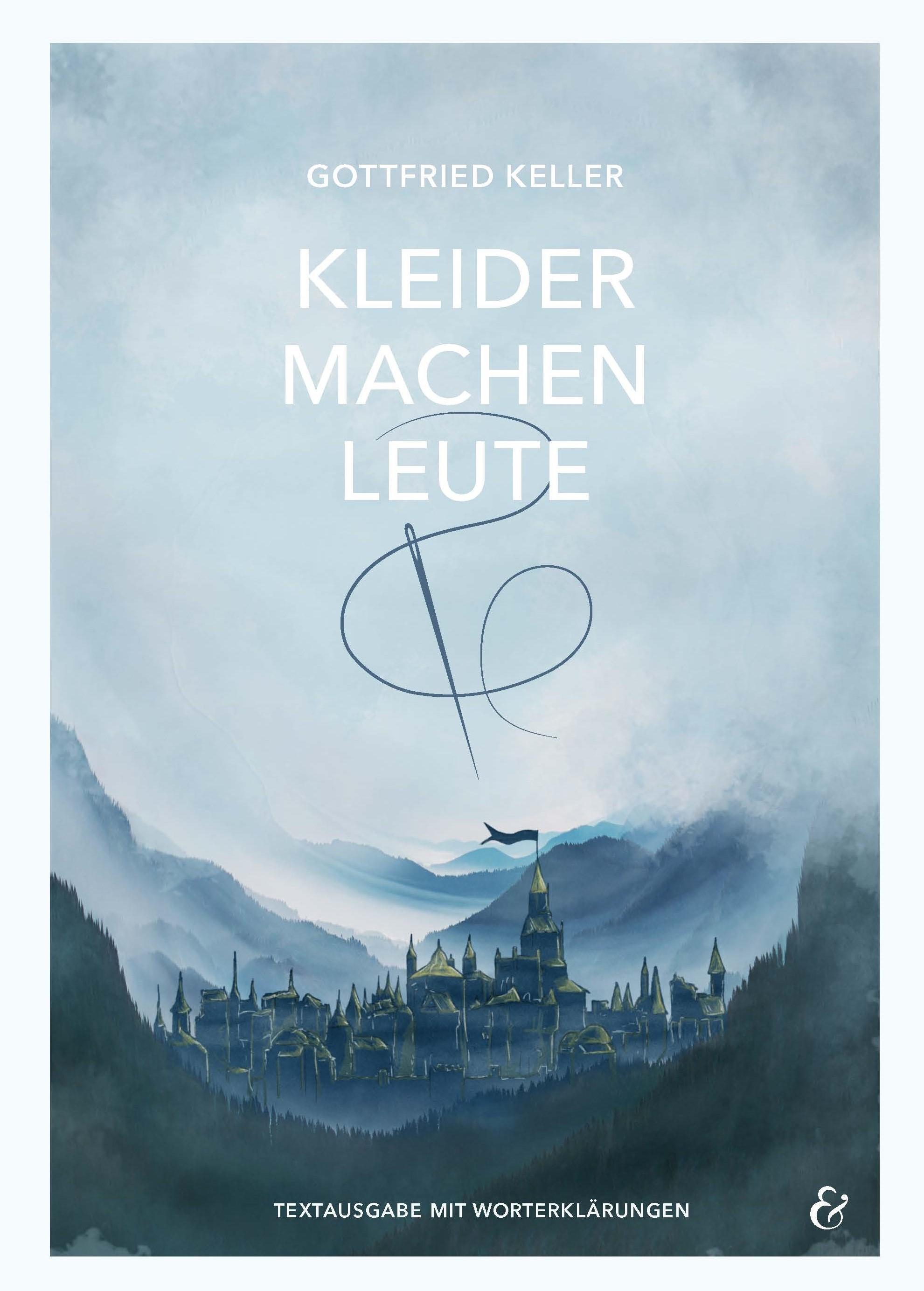 Vorderes Coverbild Kleider machen Leute - Gottfried Keller - Pflichtlektüre 2022 Baden-Württemberg