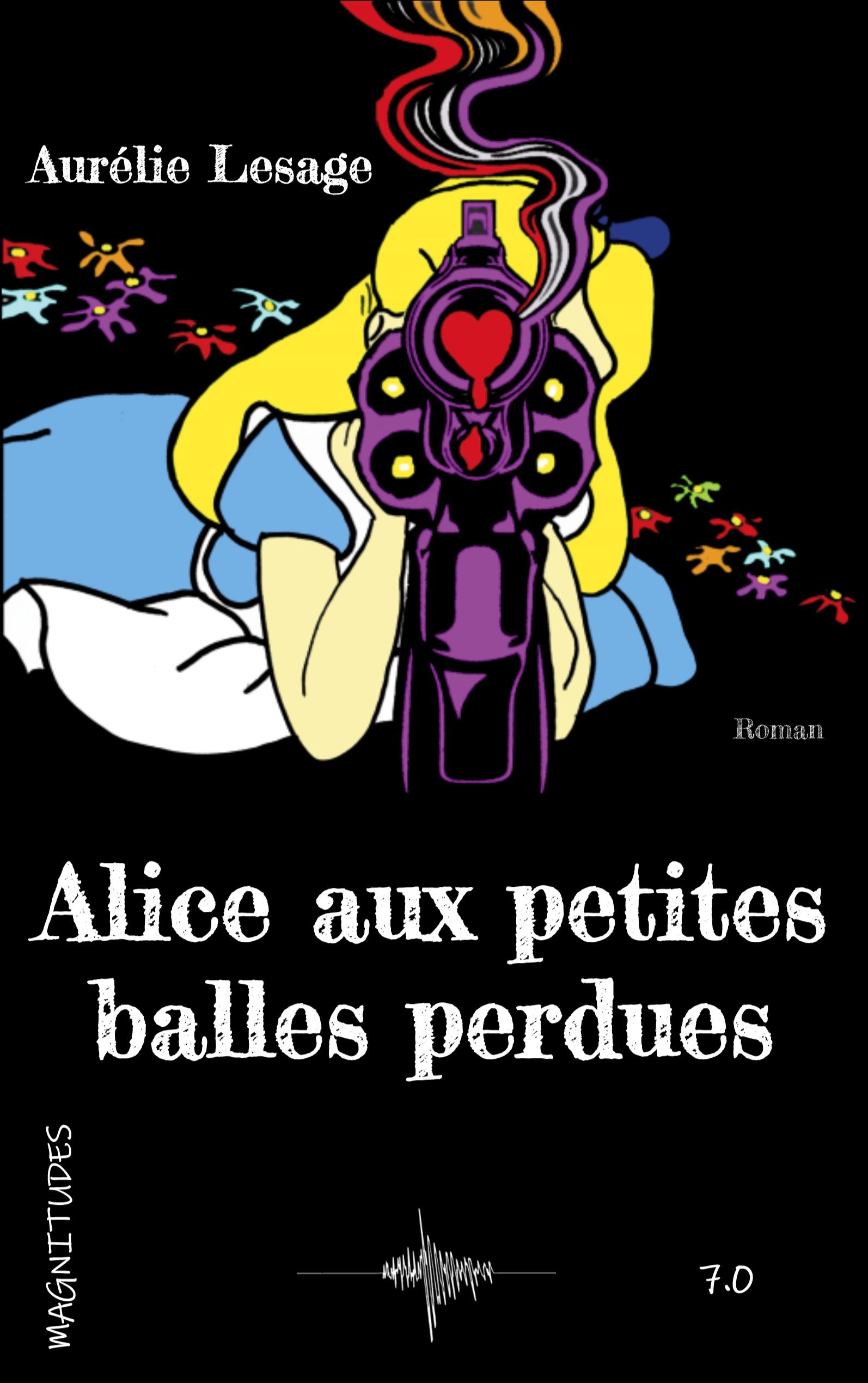 Vorderes Coverbild Alice aux petites balles perdues