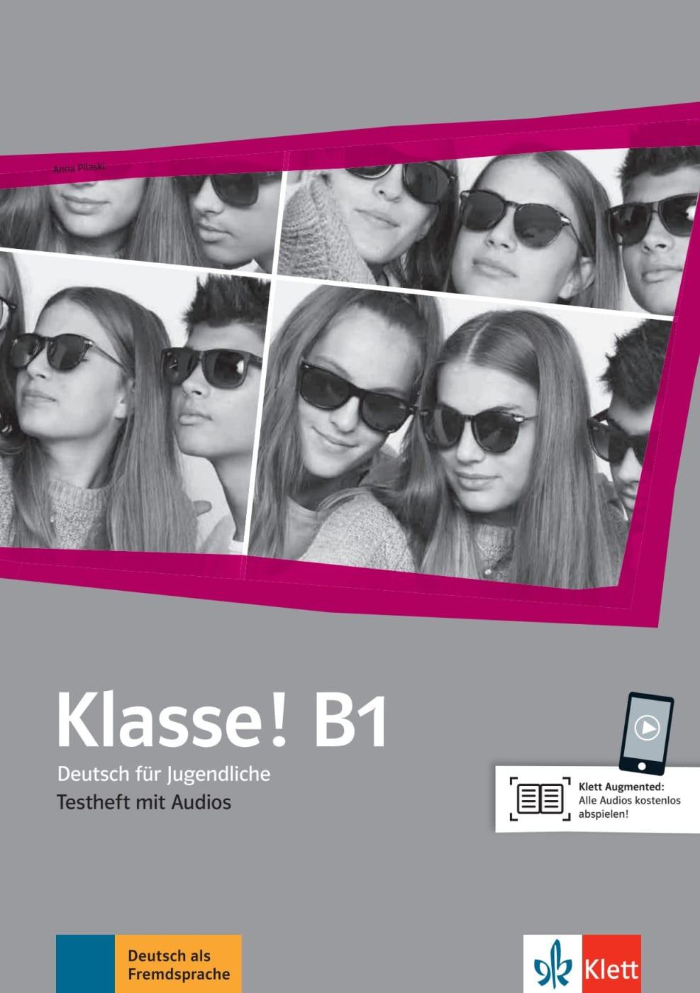 Vorderes Coverbild Klasse! B1. Testheft mit Audios