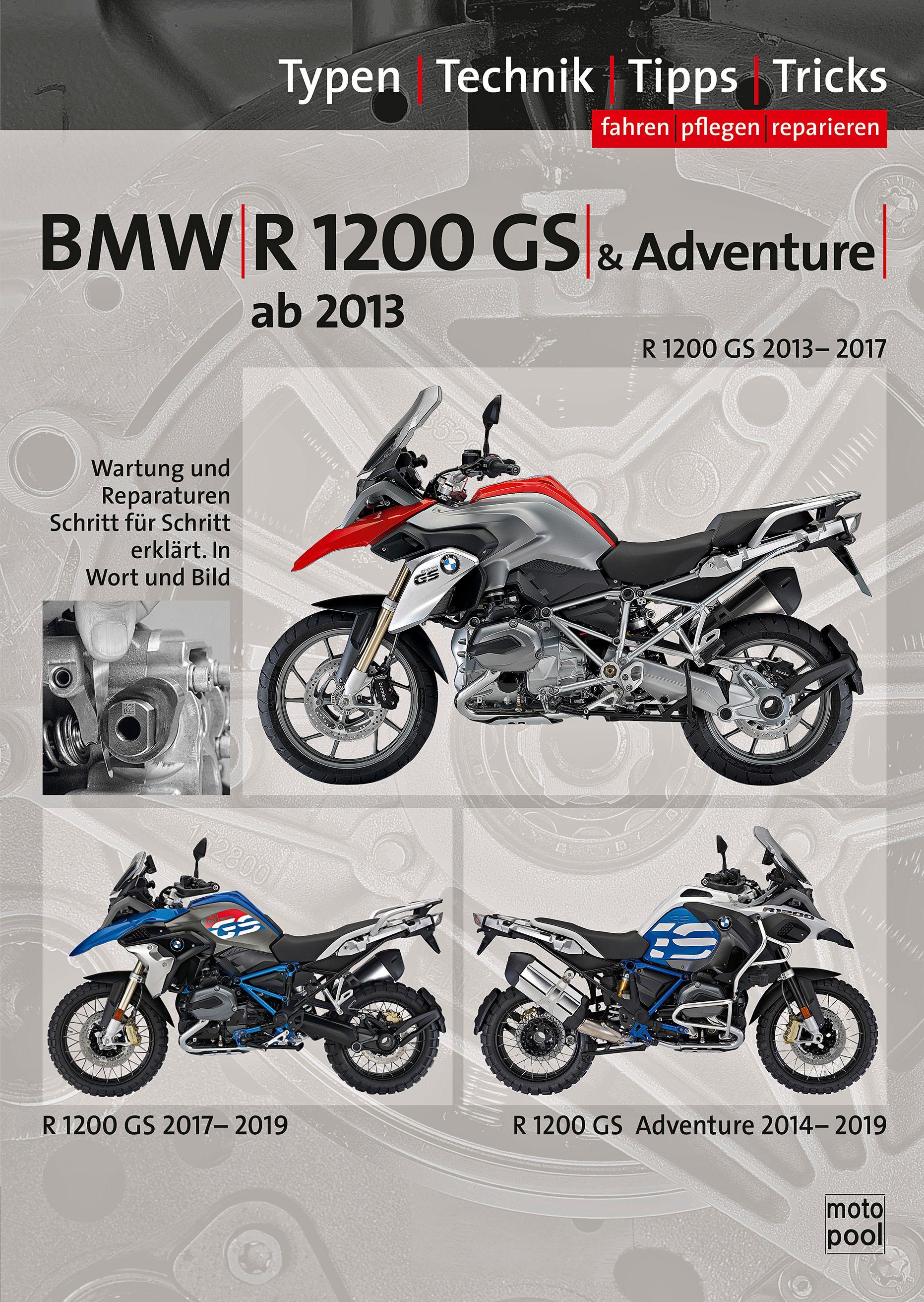 Vorderes Coverbild BMW R1200GS / Adventure wassergekühlt ab Baujahr 2013, Reparaturanleitung