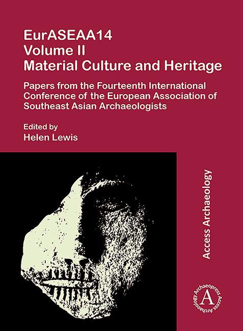 Vorderes Coverbild EurASEAA14 Volume II: Material Culture and Heritage