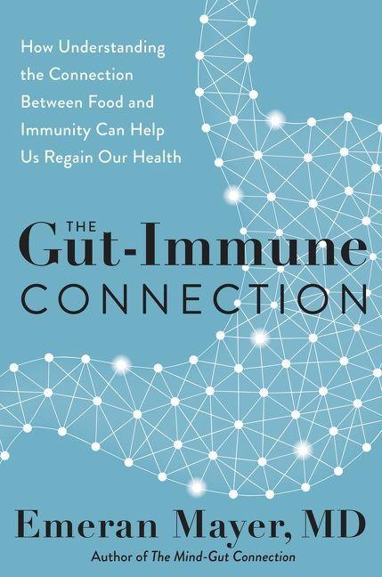 Vorderes Coverbild The Gut-Immune Connection