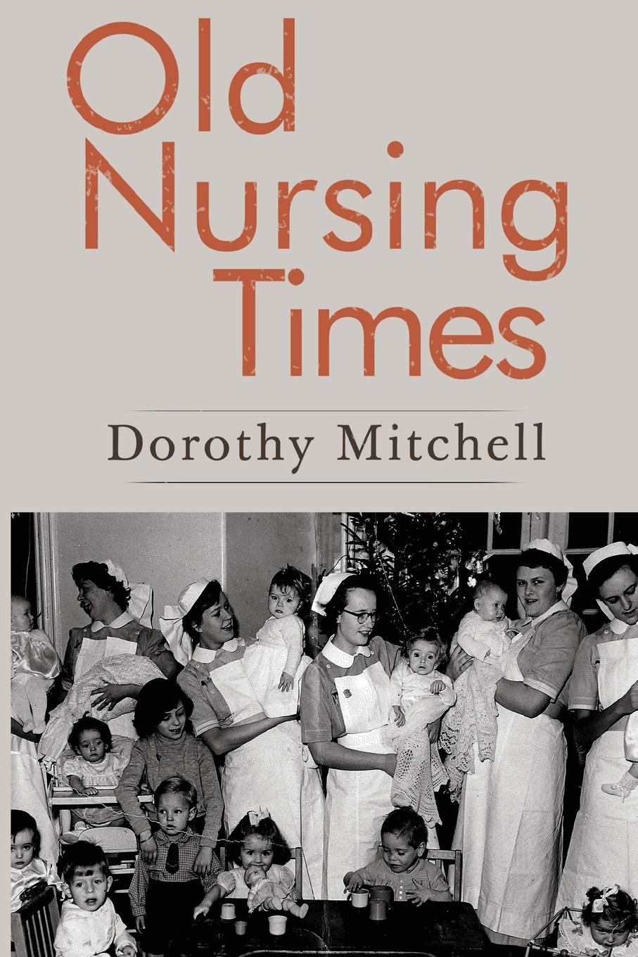 Vorderes Coverbild Old Nursing Times