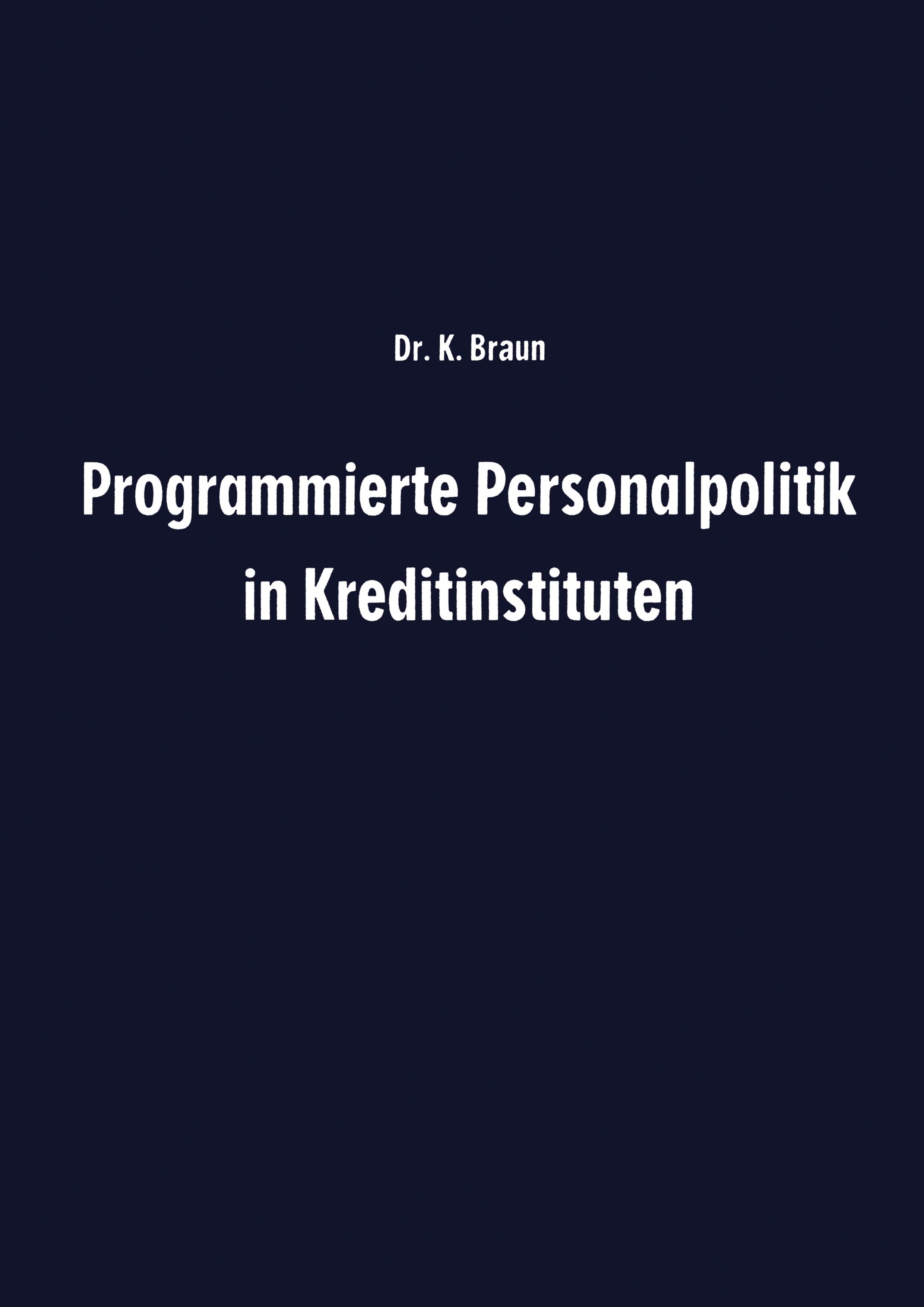 Vorderes Coverbild Programmierte Personalpolitik in Kreditinstituten