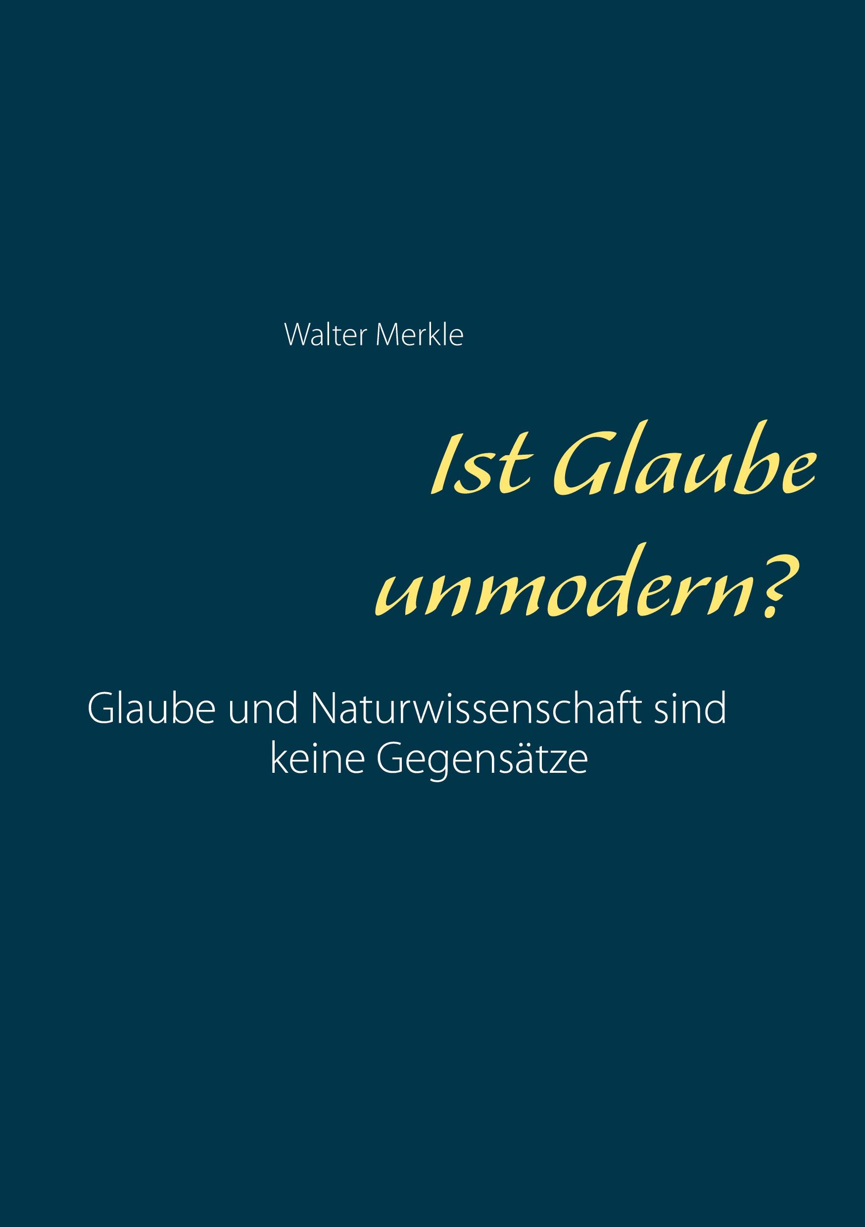 Vorderes Coverbild Ist Glaube unmodern?