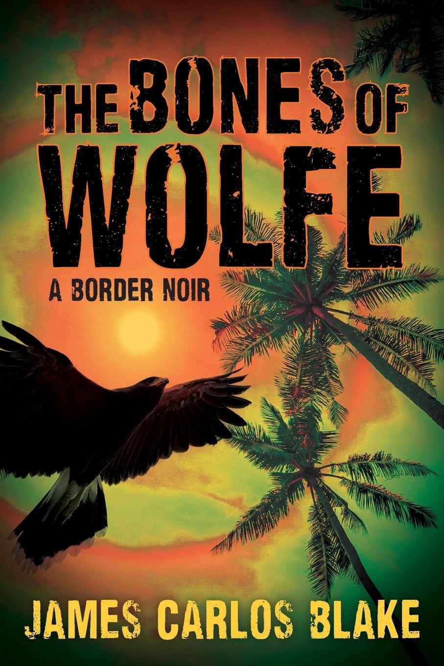 Vorderes Coverbild The Bones of Wolfe