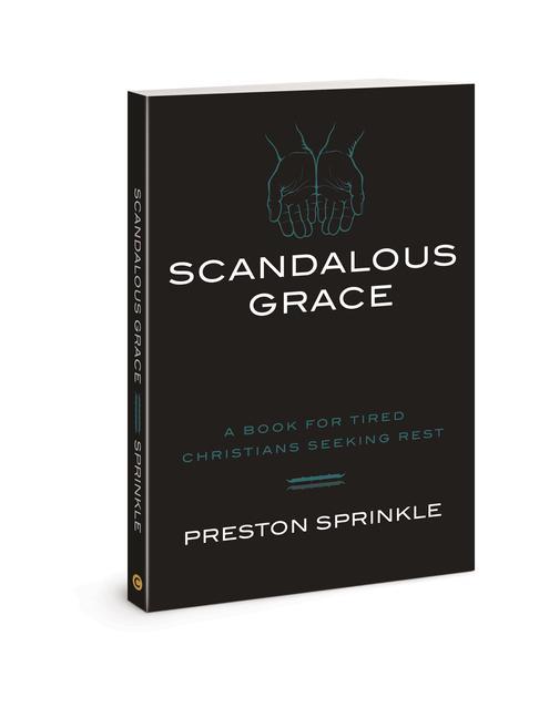 Vorderes Coverbild Scandalous Grace Rev/E