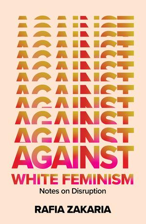 Vorderes Coverbild Against White Feminism