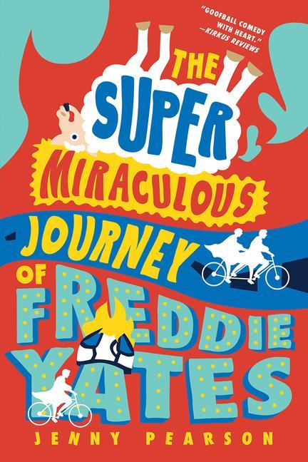 Vorderes Coverbild The Super Miraculous Journey of Freddie Yates