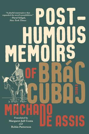 Vorderes Coverbild Posthumous Memoirs of Brás Cubas