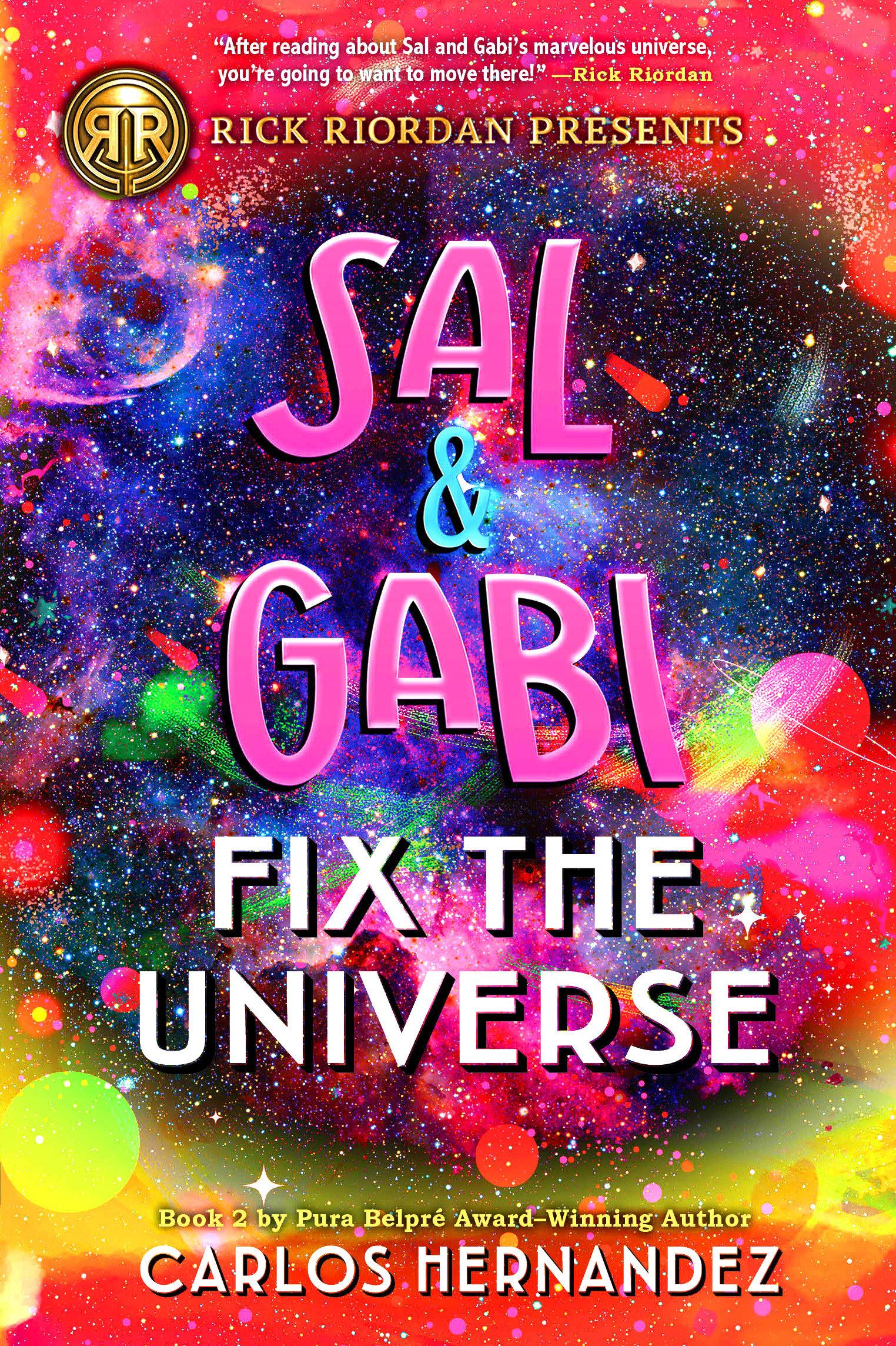 Vorderes Coverbild Rick Riordan Presents: Sal and Gabi Fix the Universe-A Sal and Gabi Novel, Book 2